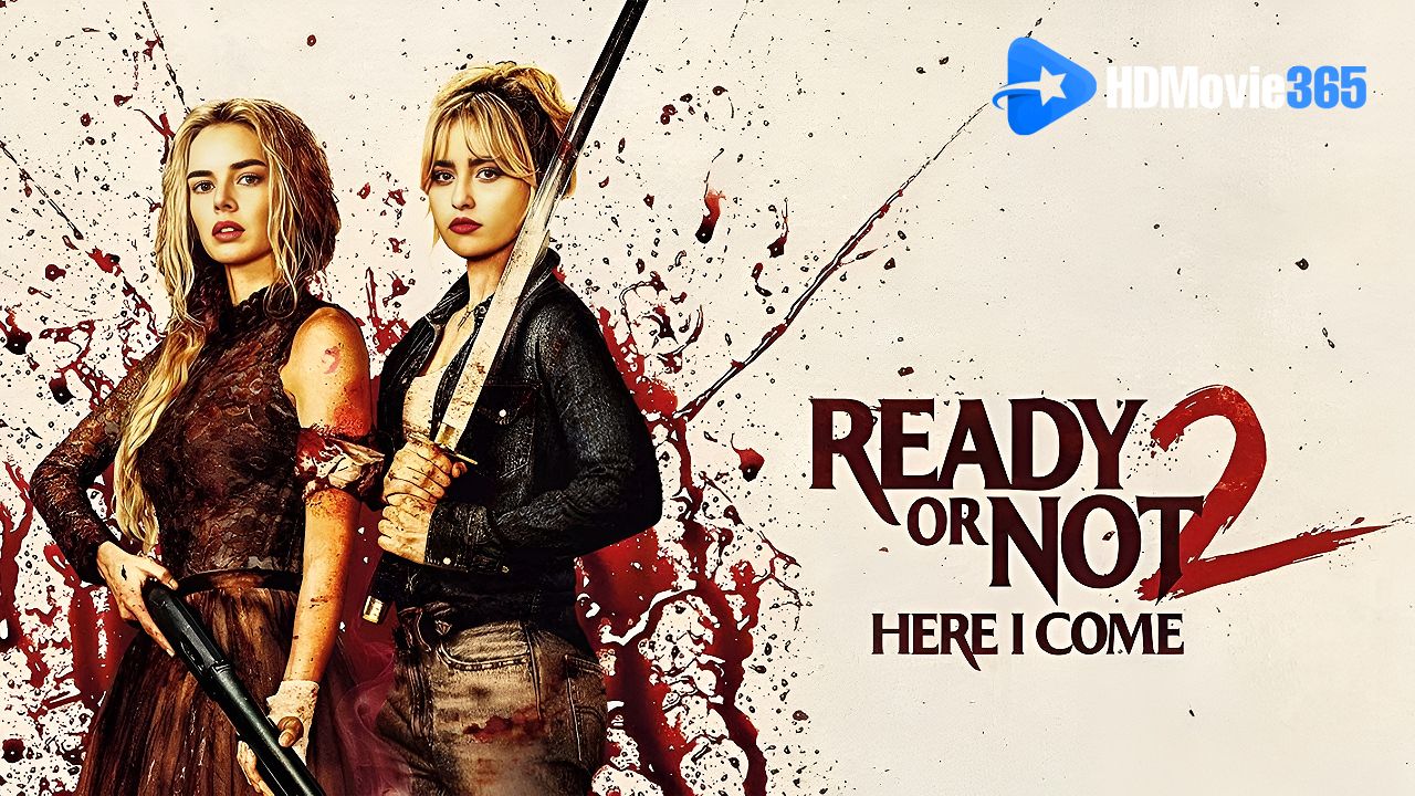 Ready or Not 2: Here I Come (2026) [Movie Review] — A Bigger, Bloodier, and Wickedly Fun Sequel